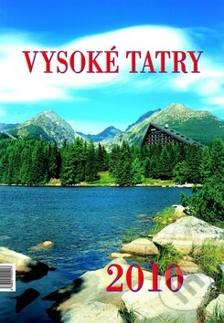 Vysoké Tatry 2010, Neografia, 2009
