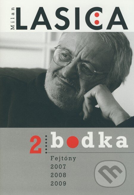 Bodka 2 - Milan Lasica, Forza Music, 2009