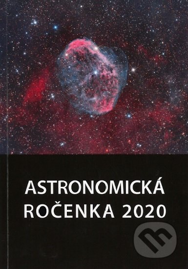 Astronomická ročenka 2020 - Peter Zimnikoval, Slovenská ústredná hvezdáreň, 2019