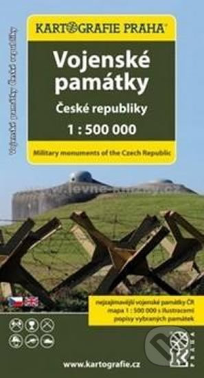 Vojenské památky České republiky 1:500 tis., Kartografie Praha, 2018