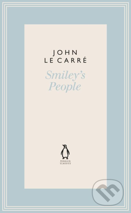 Smiley&#039;s People - John le Carré, Penguin Books, 2020