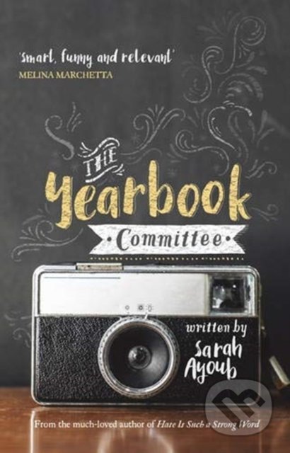The Yearbook Committee - Sarah Ayoub, HarperCollins, 2020