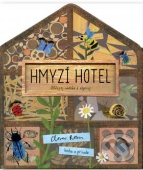 Hmyzí hotel (český jazyk) - Libby Walden, Clover Robin, Svojtka&Co., 2020