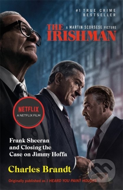 The Irishman - Charles Brandt, Hodder Paperback, 2019