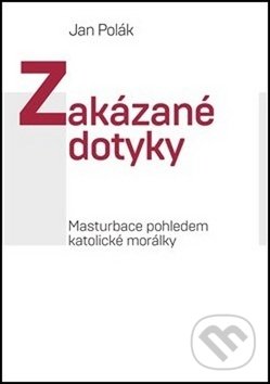Zakázané dotyky - Jan Polák, Pavel Mervart, 2020