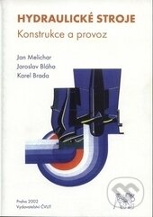Hydraulické stroje - Jan Melichar, CVUT Praha, 2002