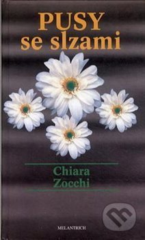 Pusy se slzami - Chiara Zocchi, Melantrich, 1999