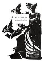 Rekonstrukce - Karel Pecka, Marta Sonnbergová (ilustrátor) - kniha z kategorie Poezie