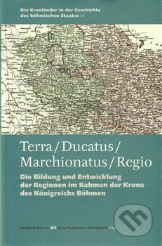 Terra – Ducatus – Marchionatus – Regio - Jana Fantysová, Casablanca, 2014