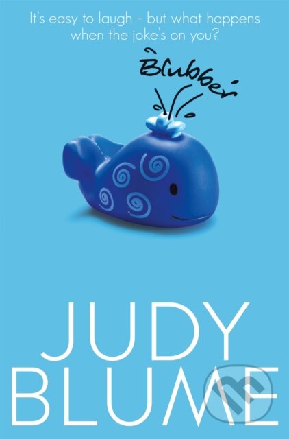 Blubber - Judy BLume, MacMillan, 2016