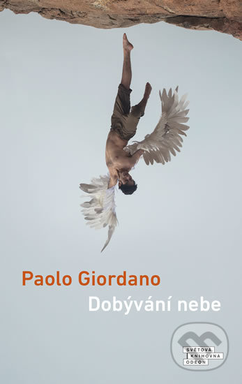 Dobývání nebe - Paolo Giordano, Odeon CZ, 2020