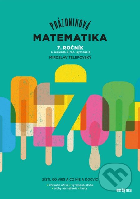 Prázdninová matematika - 7. ročník - Miroslav Telepovský, Enigma, 2020