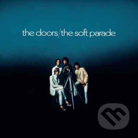 Doors: The Soft Parade LP - Doors, Hudobné albumy, 2020