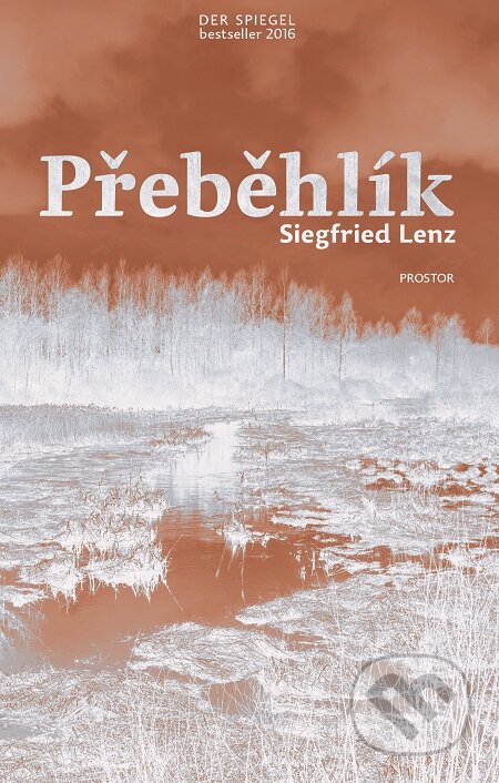 Přeběhlík - Siegfried Lenz, Prostor, 2020