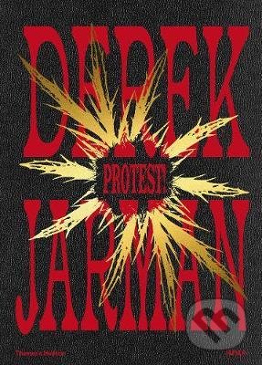 Derek Jarman: Protest! - kniha z kategorie Umění, design a architektura