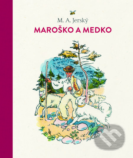 Maroško a Medko - M.A. Jerský, Ján Hála (ilustrácie), Tatran, 2020