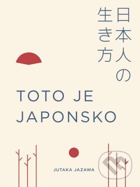 Toto je Japonsko - Jutaka Jazawa, 2020