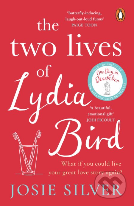 The Two Lives of Lydia Bird - Josie Silver, Penguin Books, 2020