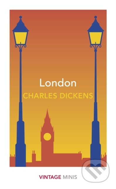 London - Charles Dickens, Vintage, 2020