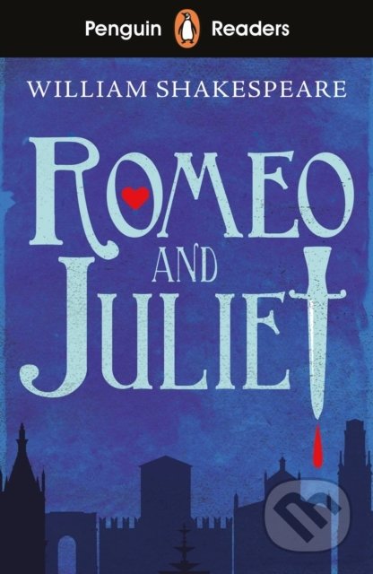 Romeo and Juliet - William Shakespeare, Penguin Books, 2020