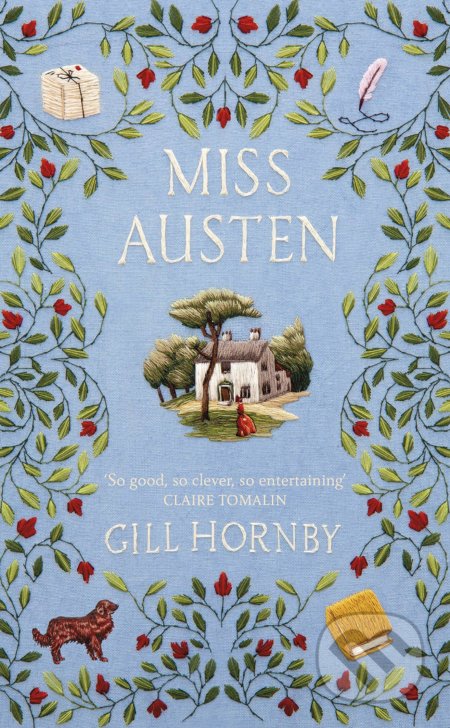 Miss Austen - Gill Hornby, Century, 2020