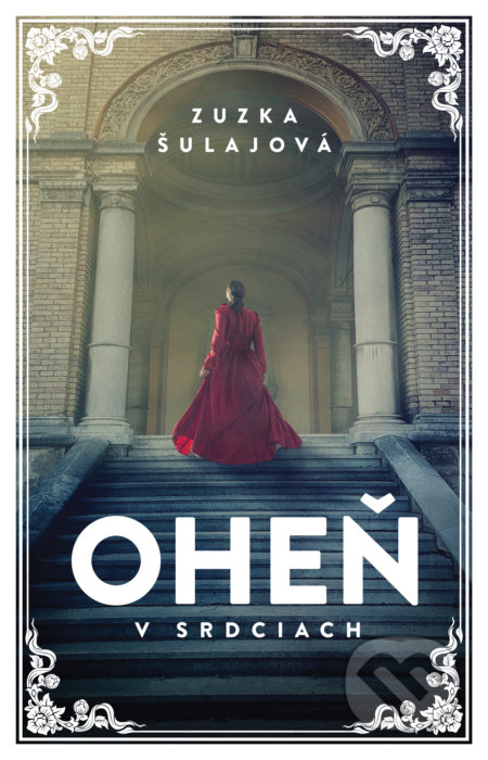 Oheň v srdciach - Zuzka Šulajová - kniha z kategorie Beletrie