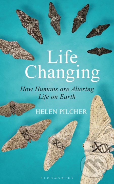 Life Changing - Helen Pilcher, Bloomsbury, 2020