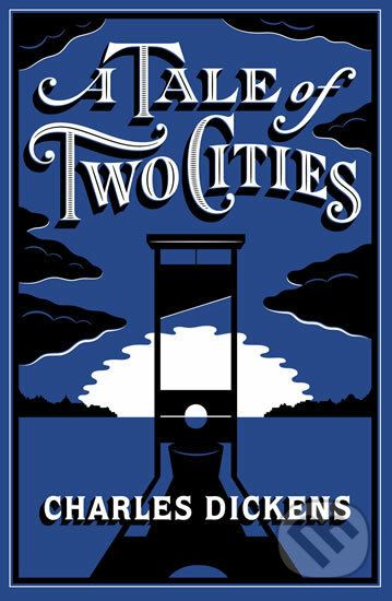 A Tale of Two Cities - Charles Dickens, Folio, 2018