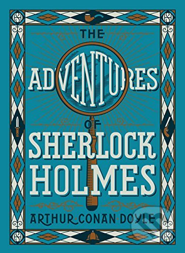 The Adventure of Sherlock Holmes - Arthur Conan Doyle, Sidney Paget (ilustrácie), Sterling, 2018