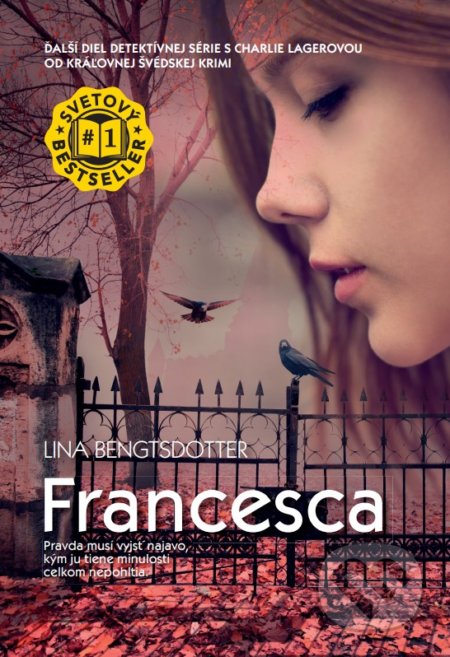 Francesca - Lina Bengtsdotter, Grada, 2020