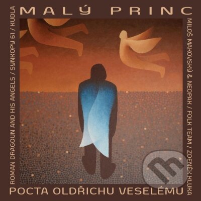 Malý princ - Pocta Oldřichu Veselému, Hudobné albumy, 2020