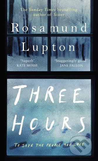 Three Hours - Rosamund Lupton - kniha z kategorie Thrillery