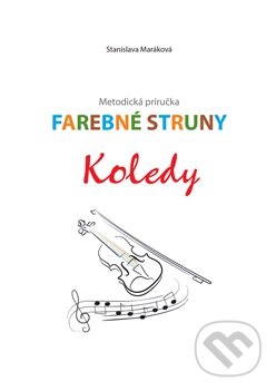 Farebné struny - Koledy - Stanislava Maráková, Dali-BB, 2019