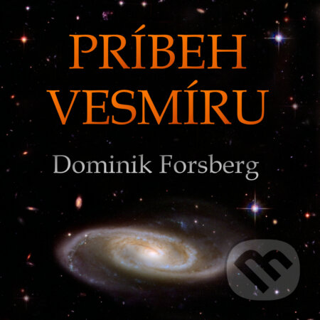 Príbeh Vesmíru - Dominik Forsberg, Dominik Forsberg, 2020