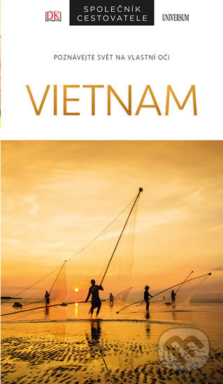 Vietnam - Společník cestovatele - Forbes Andrew a kolektiv, Universum, 2020