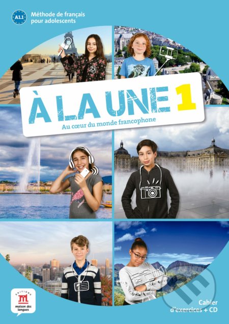 Á la une 1 - Cahier d'exercices - kniha z kategorie Jazykové učebnice a slovníky