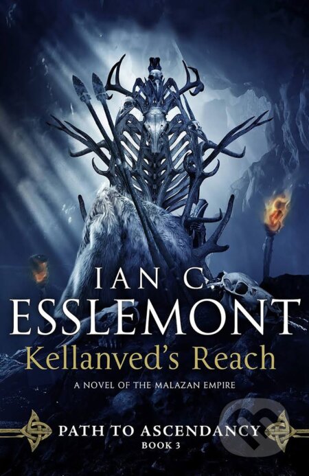 Kellanved´s Reach: Path to Ascendancy Book 3 - Ian Cameron Esslemont, Bantam Press, 2020