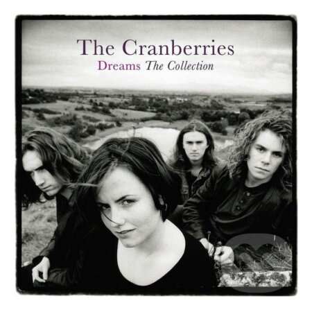 Cranberries: Dreams - The Collection LP - Cranberries, Hudobné albumy, 2020
