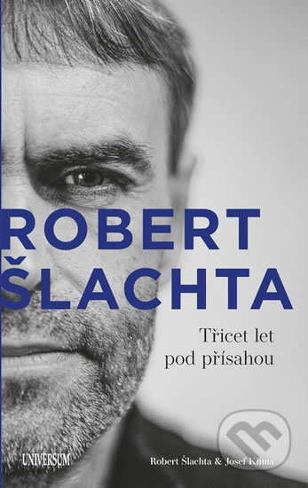Robert Šlachta - Robert Šlachta, Josef Klíma, Universum, 2020