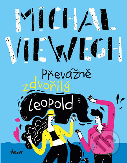 Převážně zdvořilý Leopold - Michal Viewegh, 2020