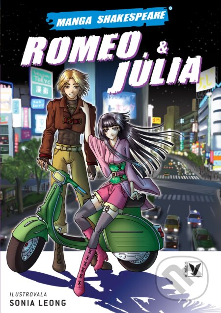 Romeo &amp; Júlia - William, Shakespeare, Sonia Leong (ilustrátor), 2009