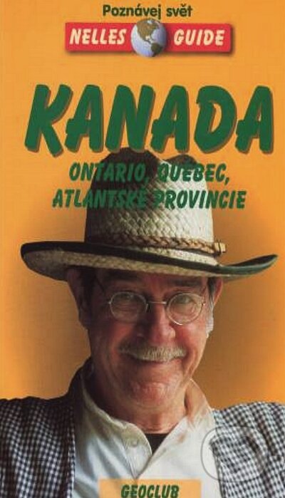 Kanada - Ontario, Québec, Atlantské provincie - E. Ambros a kol., SHOCart, 2000