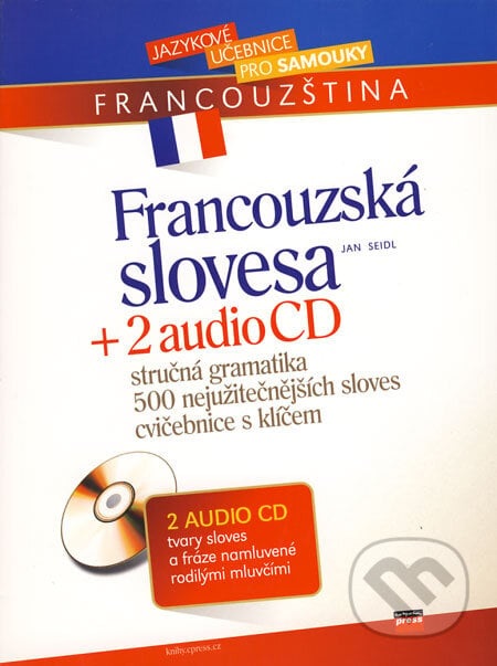 Francouzská slovesa + 2 audio CD - Jan Seidl, Computer Press, 2006