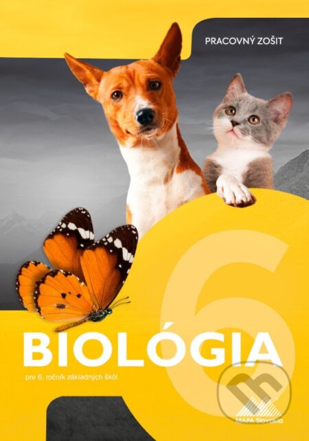 Biológia 6 - Pracovný zošit (Pre 6. ročník základných škôl) - kniha z kategorie 2. stupeň