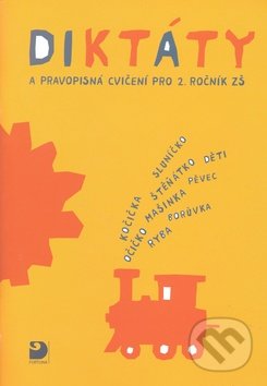 Diktáty a pravopisná cvičení pro 2. ročník ZŠ - Ludmila Konopková, Fortuna, 2009