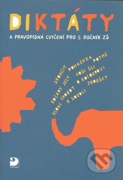 Diktáty a pravopisná cvičení pro 5. ročník ZŠ - Ludmila Konopková, Fortuna, 2009