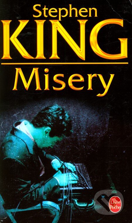 Misery - Stephen King, Hachette Livre International, 2002