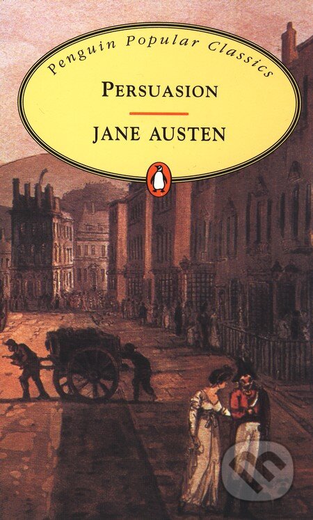 Persuasion - Jane Austen, Penguin Books, 2008