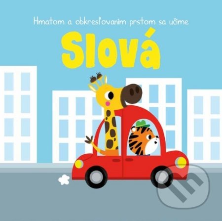 Hmatom a obkresľovaním prstom sa učíme: Slová, YoYo Books, 2020