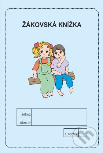 Žákovská knížka 1. ročník - slovní hodnocení (modrá) - Jitka Rubínová, Rubínka, 2020